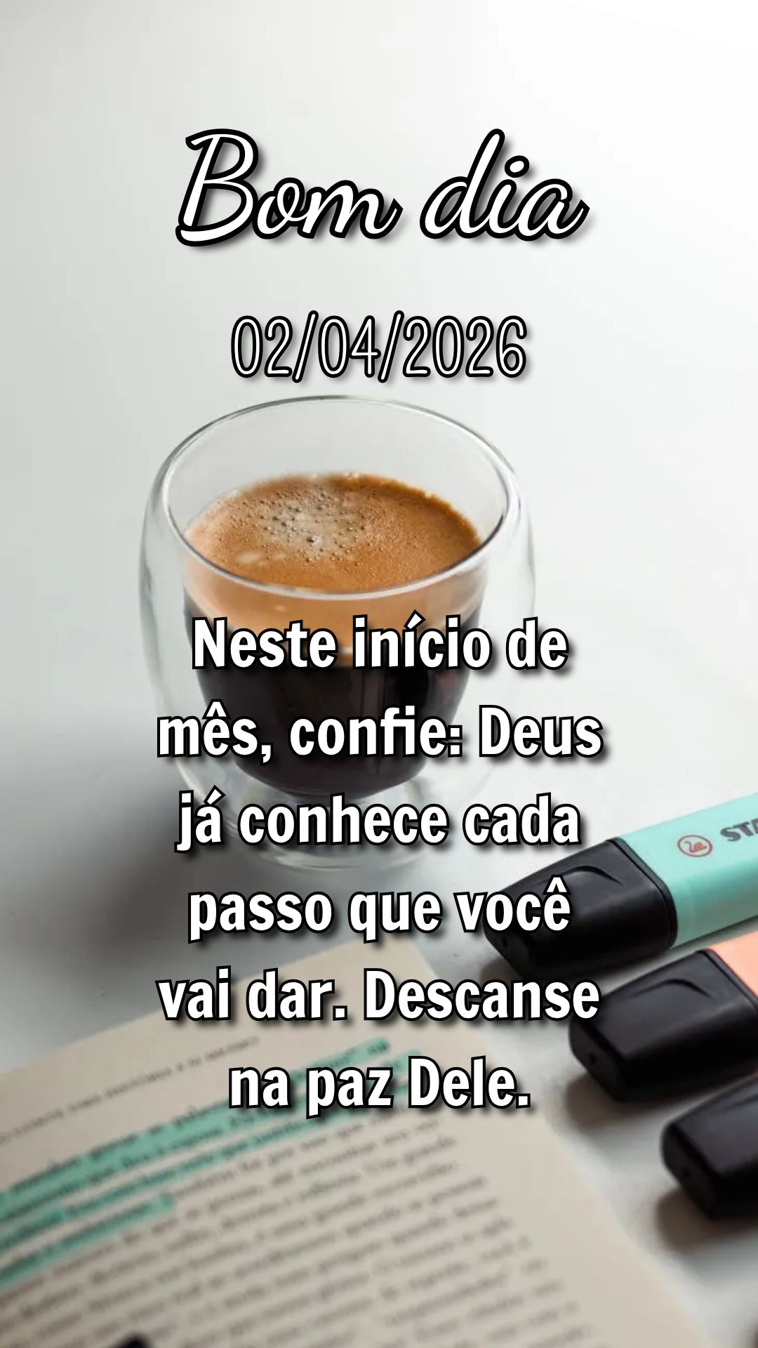 Neste início de mês, confie: Deus já conhece cada passo que você vai dar. Descanse na paz Dele.