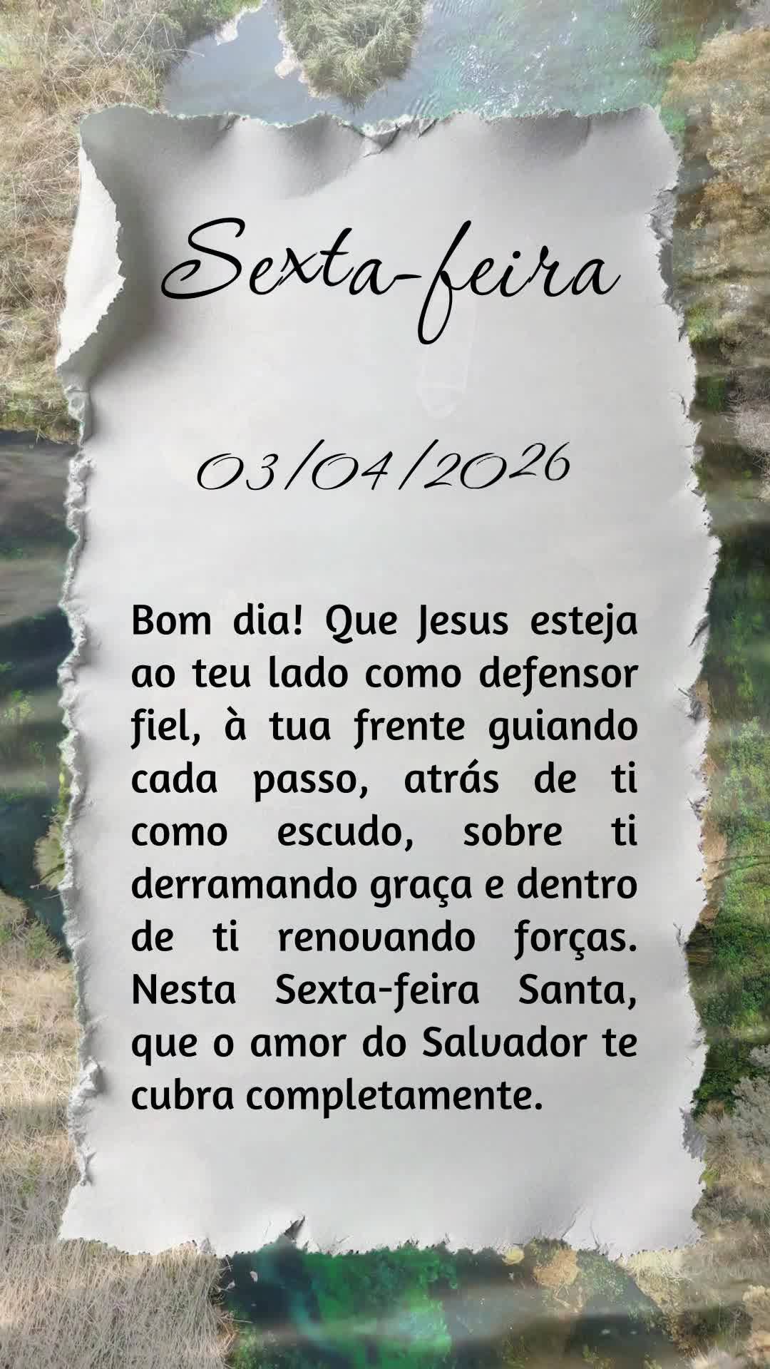 Bom dia! Que Jesus esteja ao teu lado como defensor fiel, à tua frente guiando cada passo, atrás de ti como escudo, sobre ti derramando graça e dentro...