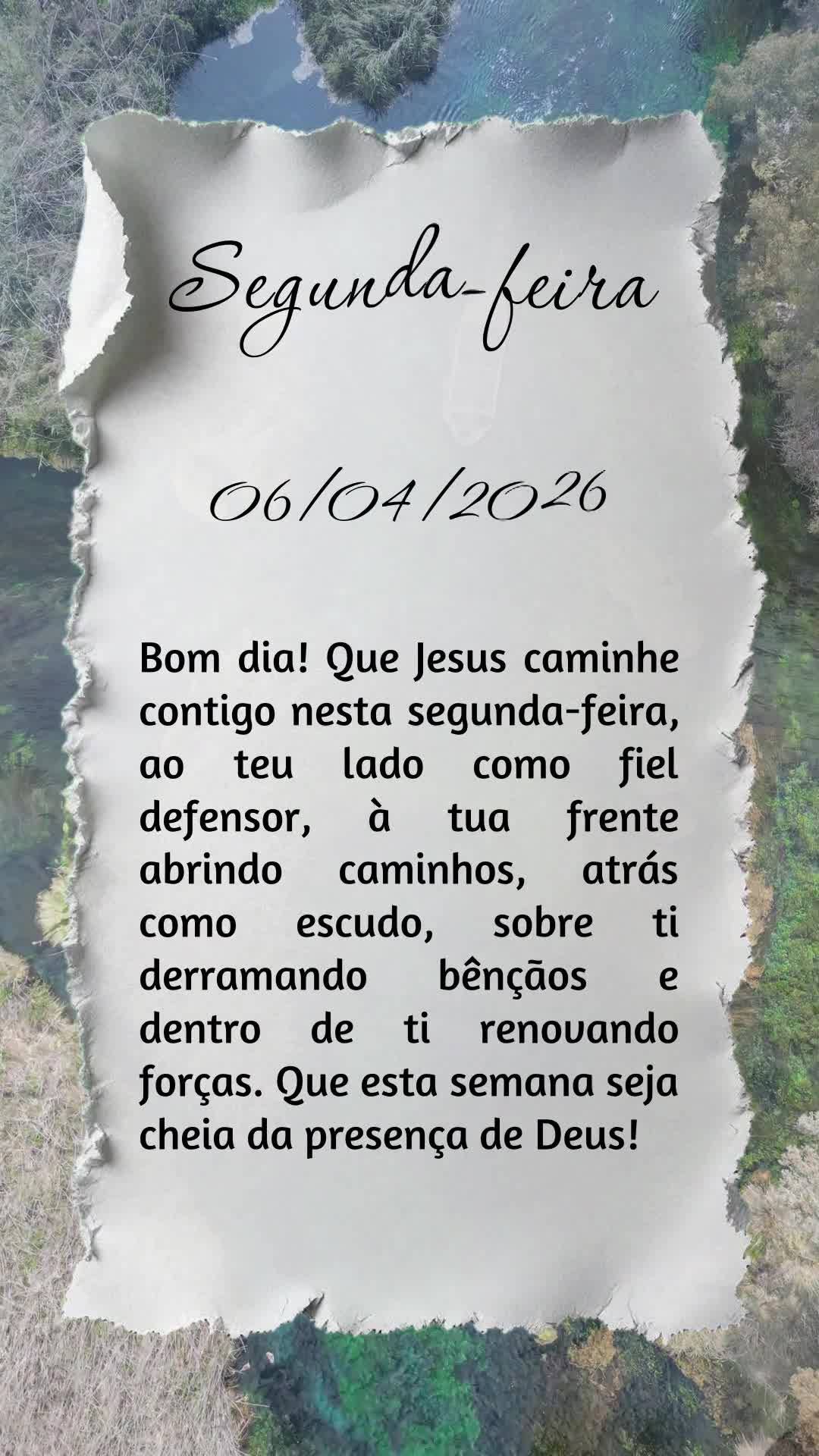 Bom dia! Que Jesus caminhe contigo nesta segunda-feira, ao teu lado como fiel defensor, à tua frente abrindo caminhos, atrás como escudo, sobre ti derr...