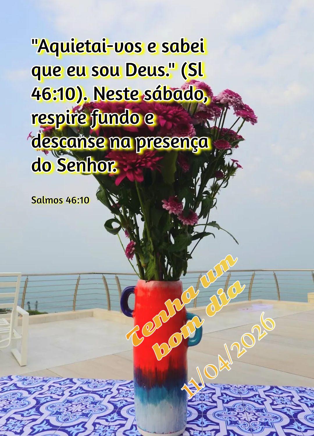 "Aquietai-vos e sabei que eu sou Deus." (Sl 46:10). Neste sábado, respire fundo e descanse na presença do Senhor. Tenha um bom dia Salmos 46:10