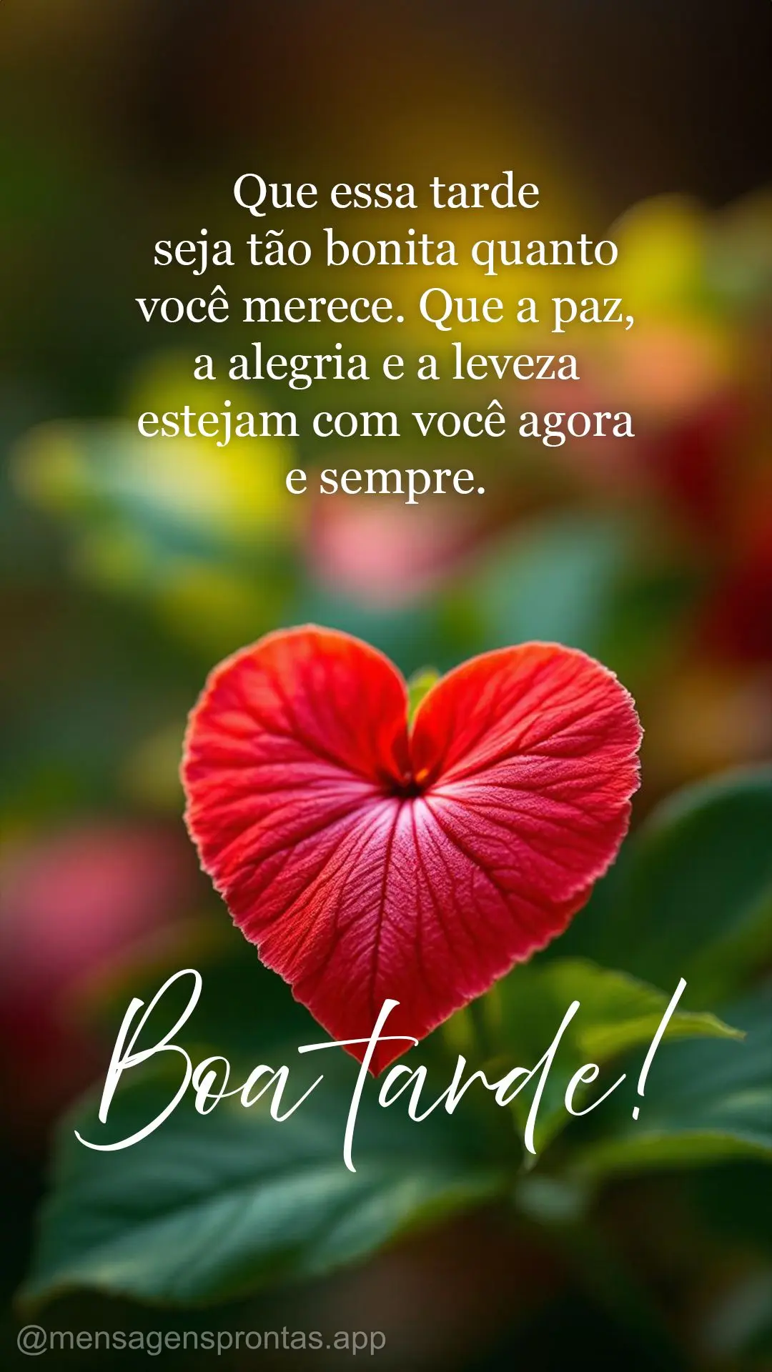 Que essa tarde seja tão bonita quanto você merece. Que a paz, a alegria e a leveza estejam com você agora e sempre. Boa tarde! 