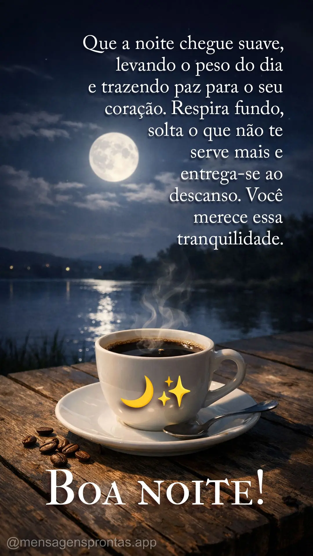 Que a noite chegue suave, levando o peso do dia e trazendo paz para o seu coração. Respira fundo, solta o que não te serve mais e entrega-se ao descan...