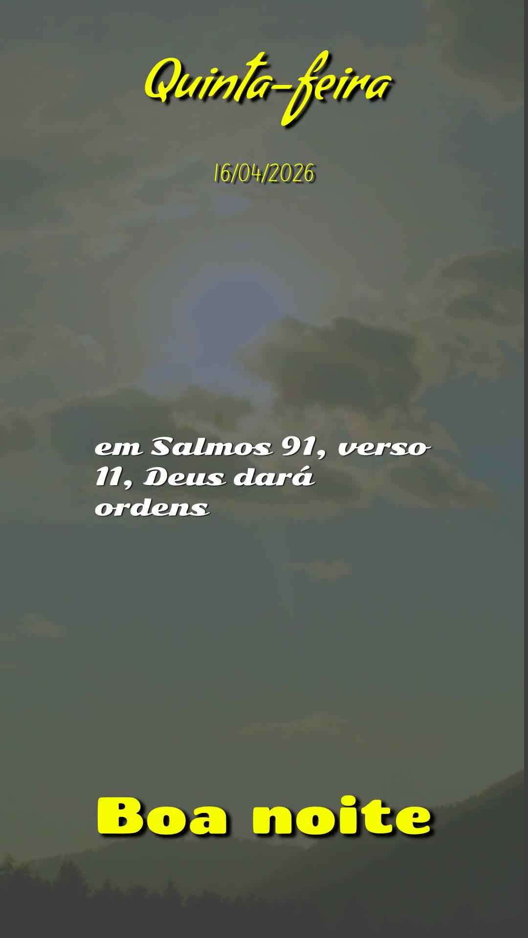 Boa noite. Que a bênção do Senhor te alcance onde quer que você esteja nesta quinta-feira, 16 de abril de 2026. Que a suavidade desta noite de outono...