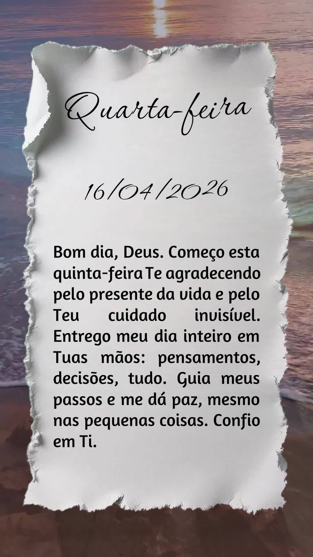 Bom dia, Deus. Começo esta quinta-feira Te agradecendo pelo presente da vida e pelo Teu cuidado invisível. Entrego meu dia inteiro em Tuas mãos: pensa...