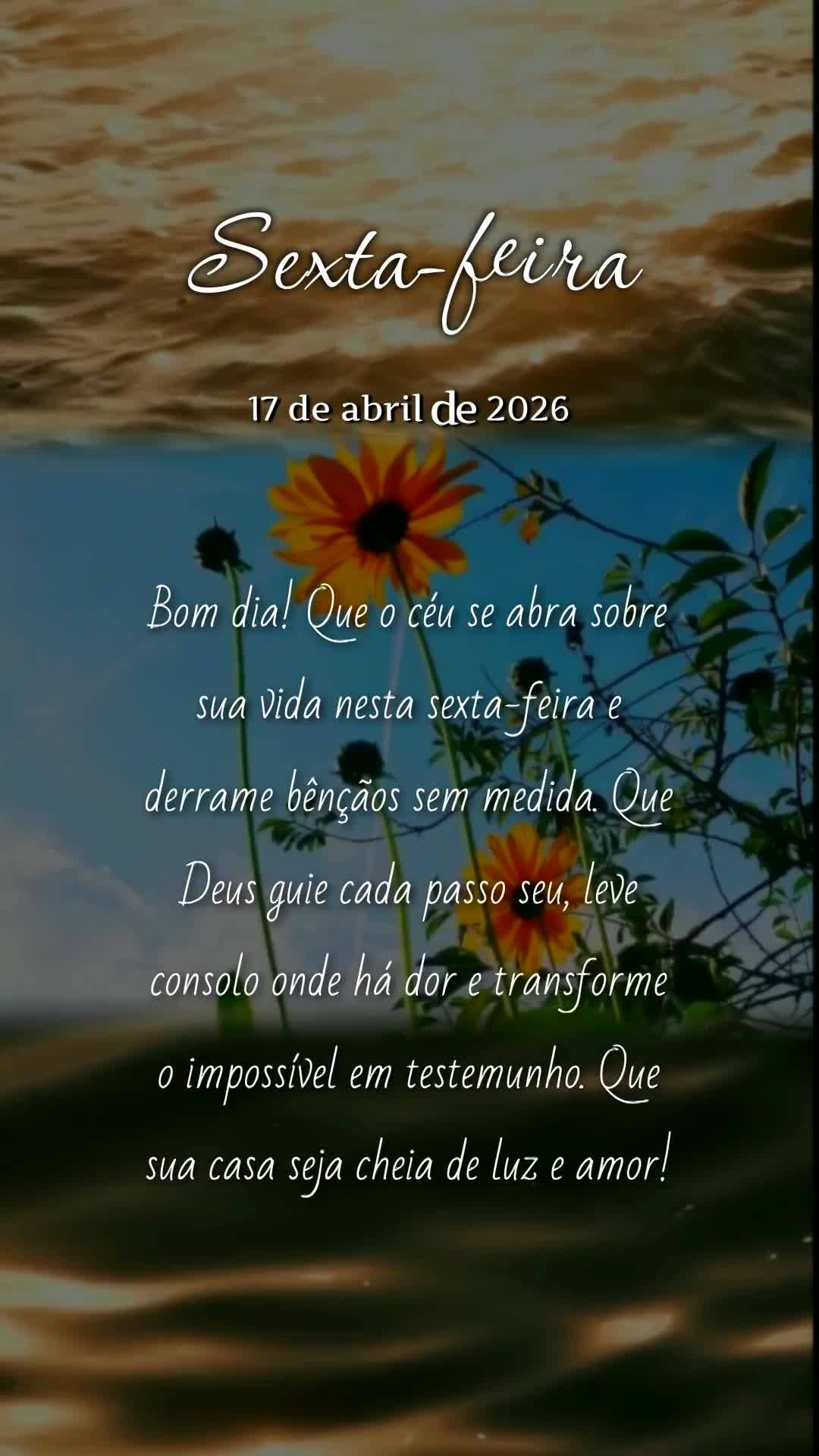 Bom dia! Que o céu se abra sobre sua vida nesta sexta-feira e derrame bênçãos sem medida. Que Deus guie cada passo seu, leve consolo onde há dor e t...