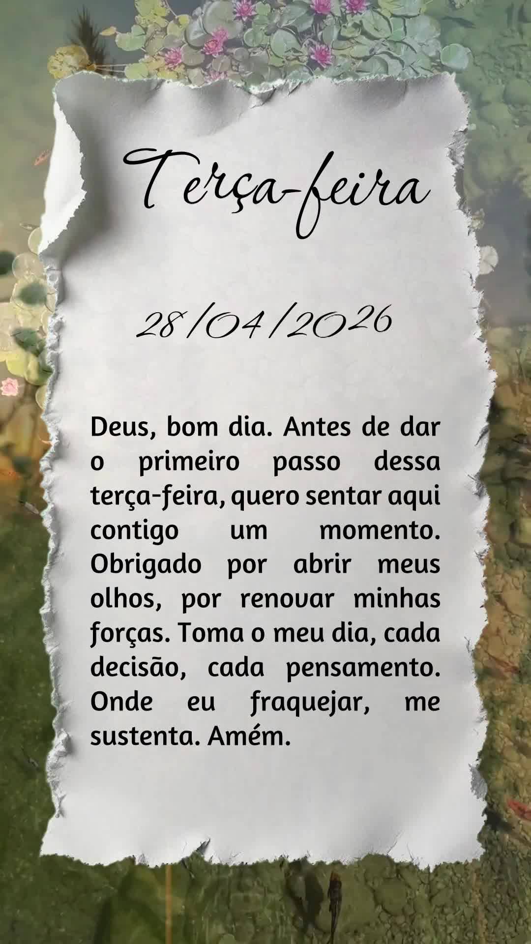 Deus, bom dia. Antes de dar o primeiro passo dessa terça-feira, quero sentar aqui contigo um momento. Obrigado por abrir meus olhos, por renovar minhas ...