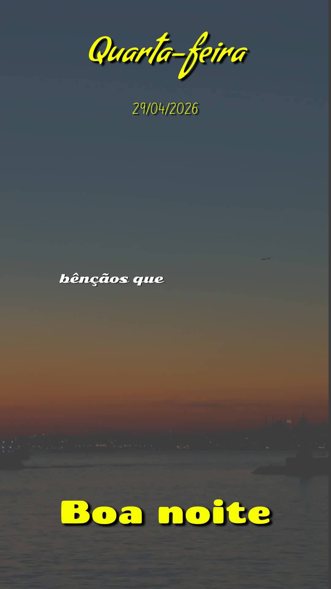 Boa noite. Nesta quarta-feira, 29 de Abril de 2026, enquanto o mês se despede silenciosamente, recebemos com gratidão este momento de descanso. Que Deu...