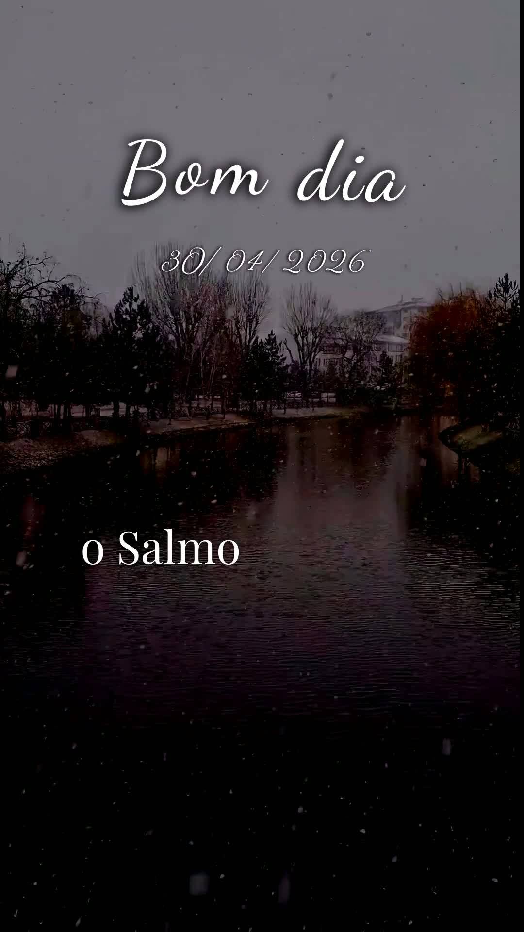 Bom dia! Nesta quinta-feira, 30 de Abril de 2026, último dia deste mês abençoado, elevo uma oração por você. Que o Senhor Jesus caminhe ao seu lado...