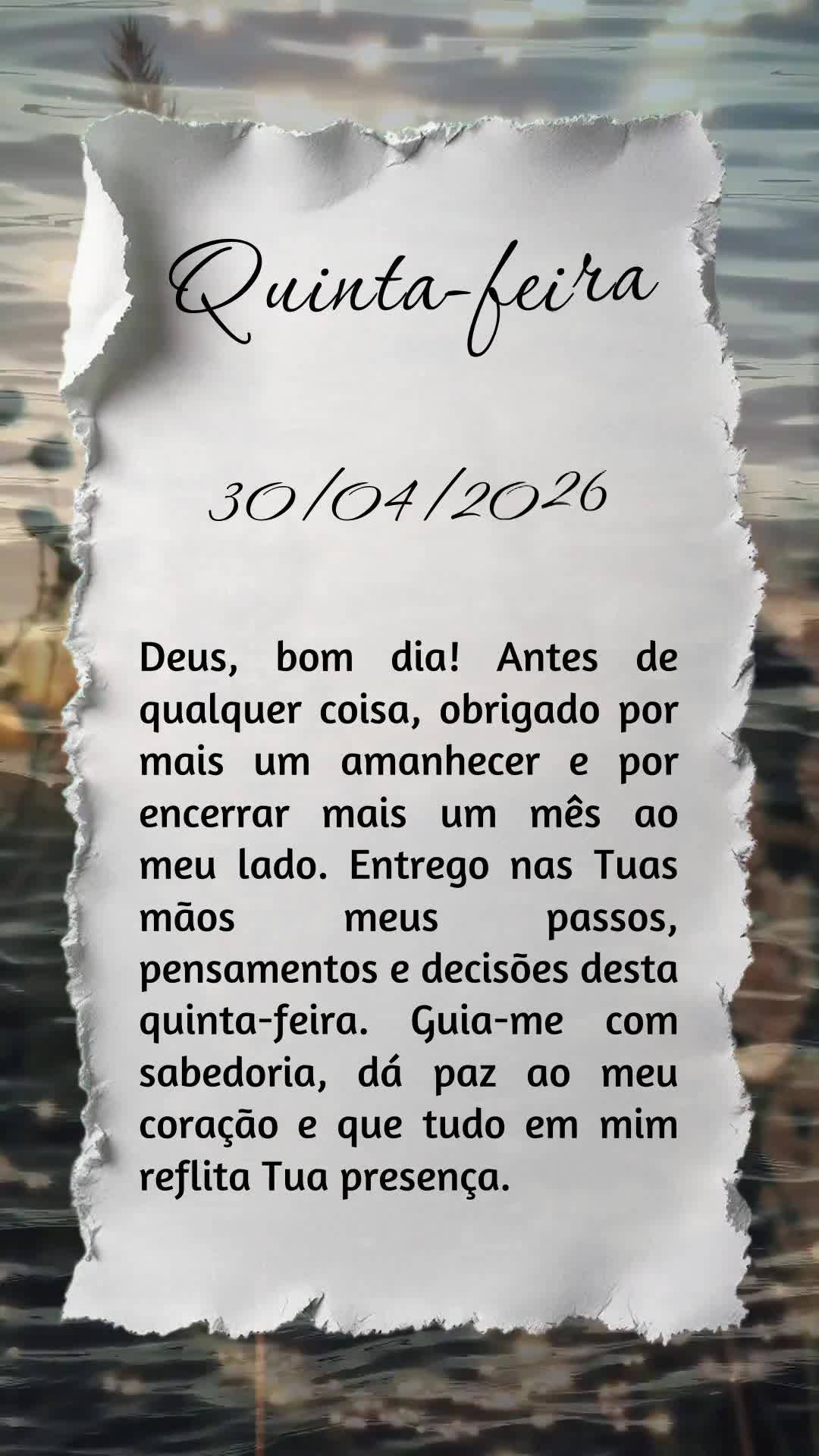 Deus, bom dia! Antes de qualquer coisa, obrigado por mais um amanhecer e por encerrar mais um mês ao meu lado. Entrego nas Tuas mãos meus passos, pensa...