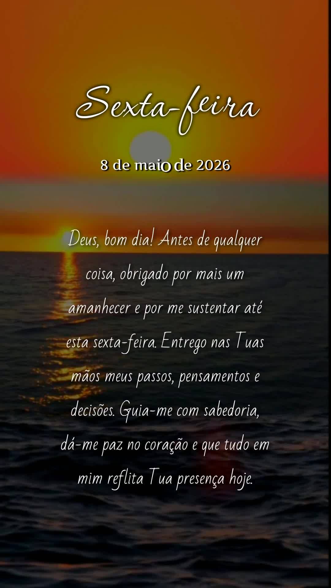 Deus, bom dia! Antes de qualquer coisa, obrigado por mais um amanhecer e por me sustentar até esta sexta-feira. Entrego nas Tuas mãos meus passos, pens...