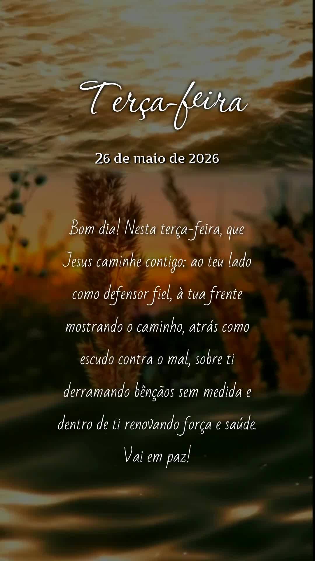 Bom dia! Nesta terça-feira, que Jesus caminhe contigo: ao teu lado como defensor fiel, à tua frente mostrando o caminho, atrás como escudo contra o ma...