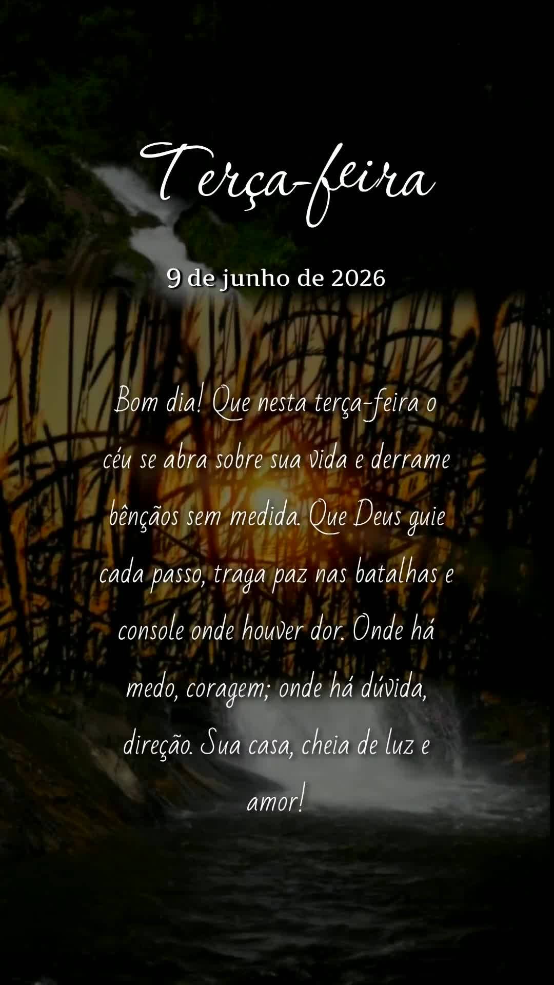 Bom dia! Que nesta terça-feira o céu se abra sobre sua vida e derrame bênçãos sem medida. Que Deus guie cada passo, traga paz nas batalhas e console...
