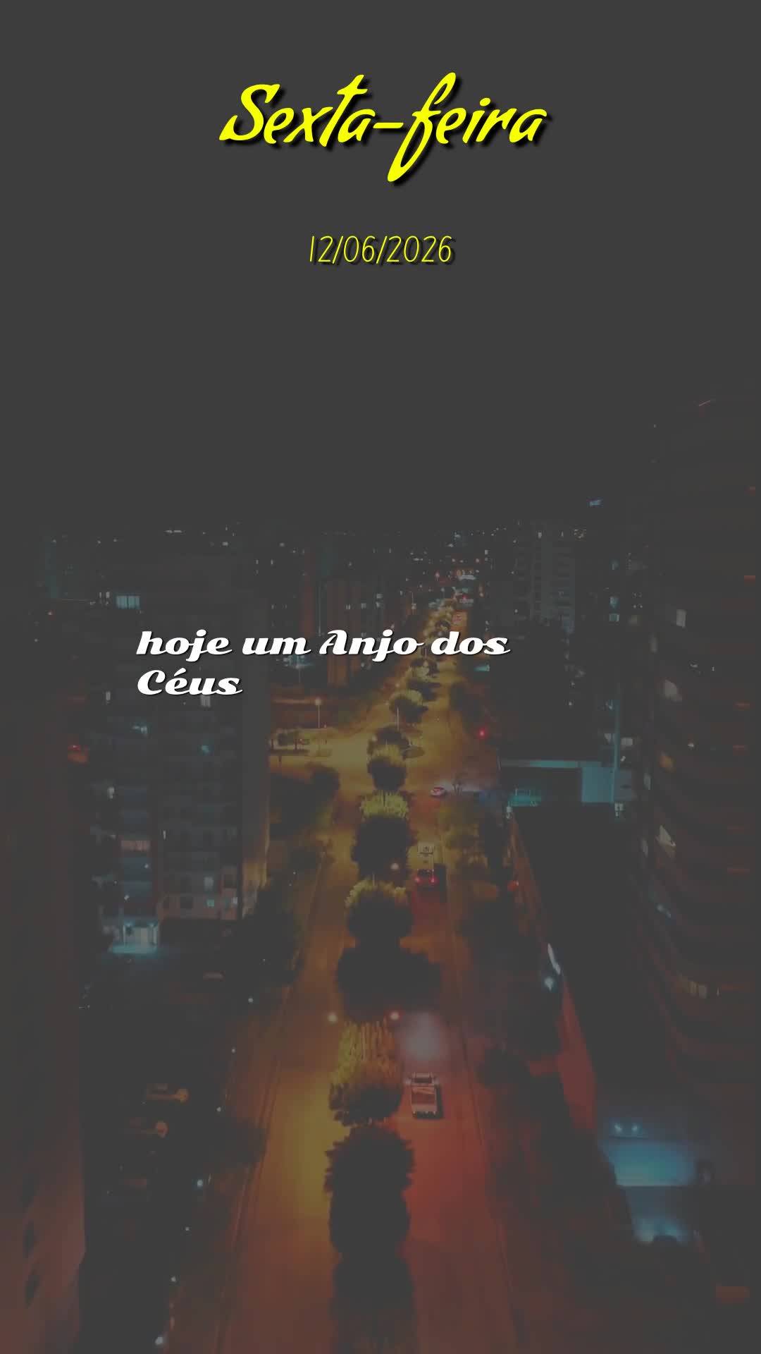 Boa noite. Nesta Sexta-feira, 12 de Junho de 2026, eu oro, eu declaro e eu profetizo que a bênção do Senhor te alcance onde quer que estejas neste mom...