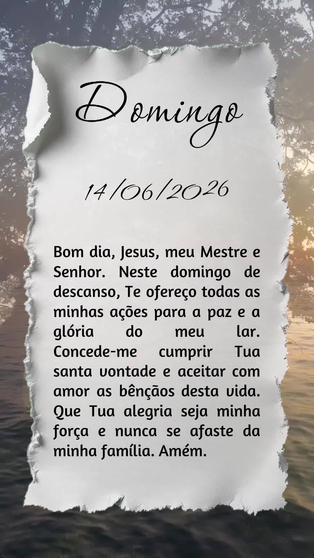 Bom dia, Jesus, meu Mestre e Senhor. Neste domingo de descanso, Te ofereço todas as minhas ações para a paz e a glória do meu lar. Concede-me cumprir...