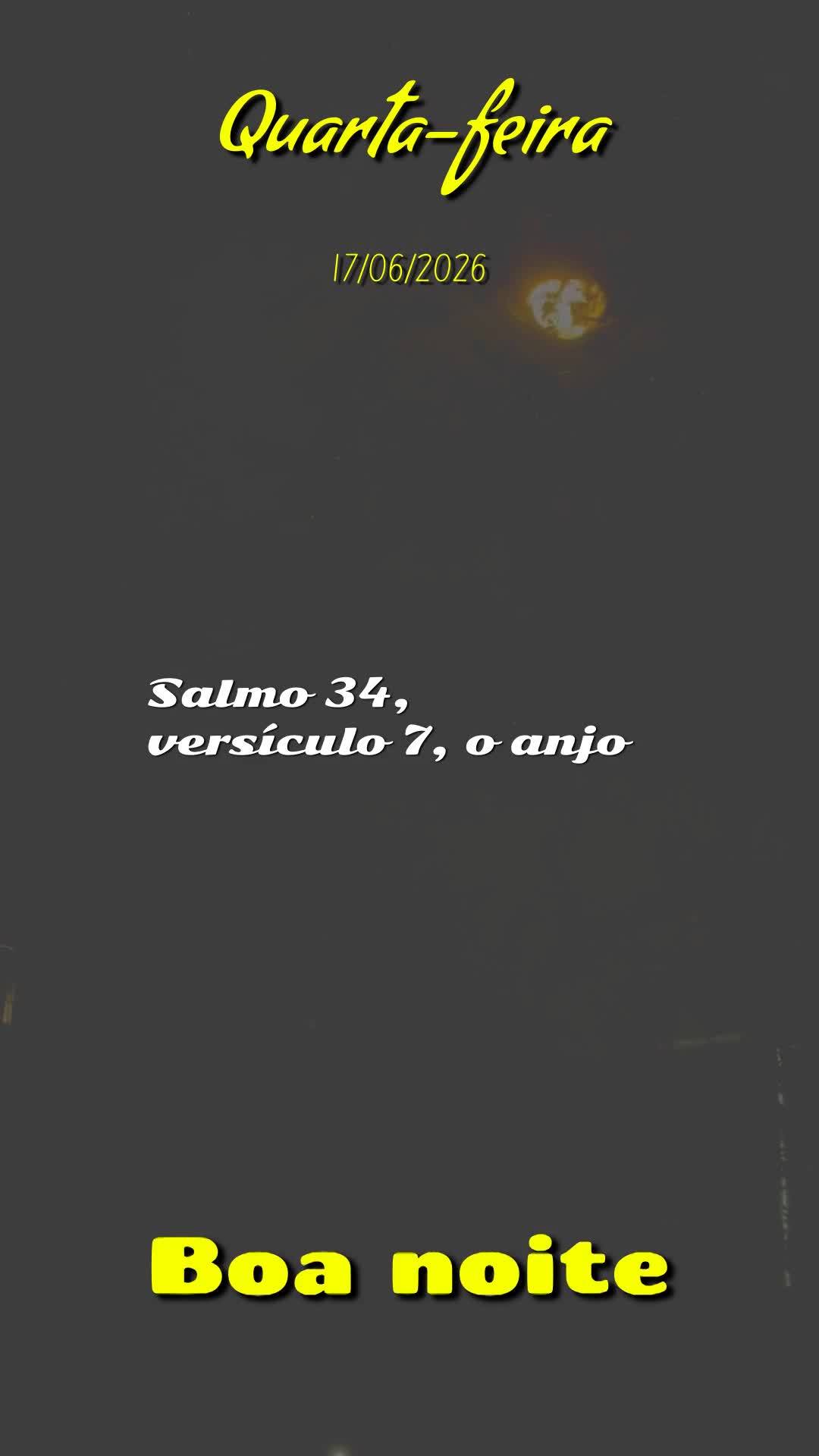 Boa noite. Nesta quarta-feira, dia 17 de Junho de 2026, eu oro, eu declaro e eu profetizo que a bênção do Senhor te alcance onde quer que estejas nest...
