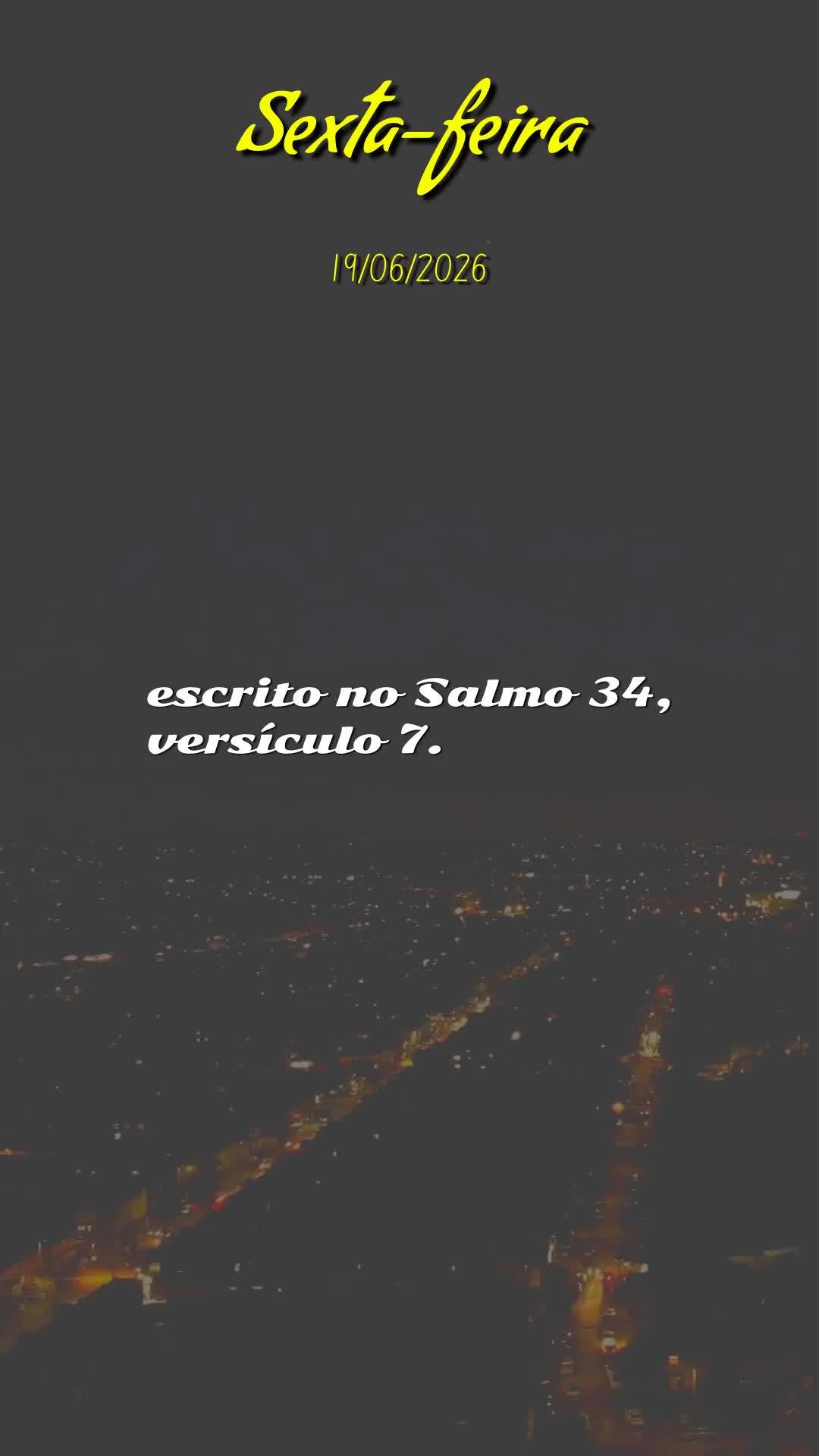 Boa noite. Nesta sexta-feira, 19 de Junho de 2026, véspera do inverno, eu venho declarar a bênção do Senhor sobre a tua vida. Que ela te alcance onde...