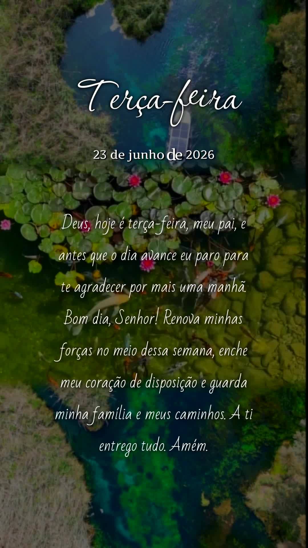 Deus, hoje é terça-feira, meu pai, e antes que o dia avance eu paro para te agradecer por mais uma manhã. Bom dia, Senhor! Renova minhas forças no me...