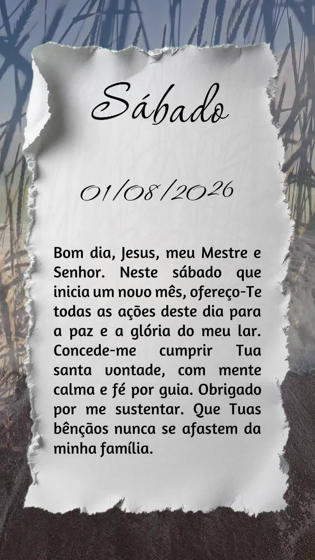 Bom dia, Jesus, meu Mestre e Senhor. Neste sábado que inicia um novo mês, ofereço-Te todas as ações deste dia para a paz e a glória do meu lar. Con...