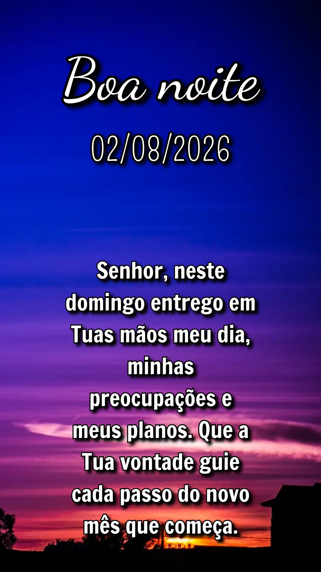 Senhor, neste domingo entrego em Tuas mãos meu dia, minhas preocupações e meus planos. Que a Tua vontade guie cada passo do novo mês que começa.