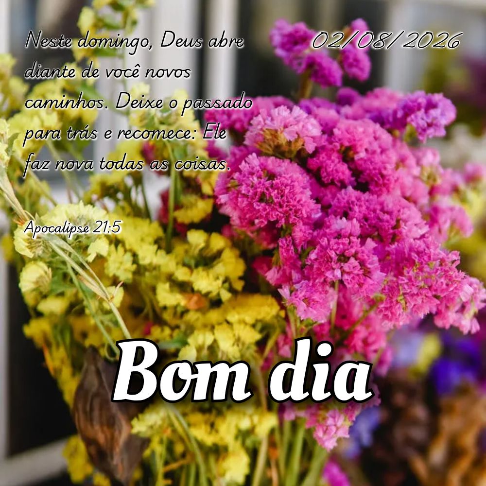 Neste domingo, Deus abre diante de você novos caminhos. Deixe o passado para trás e recomece: Ele faz nova todas as coisas. Apocalipse 21:5