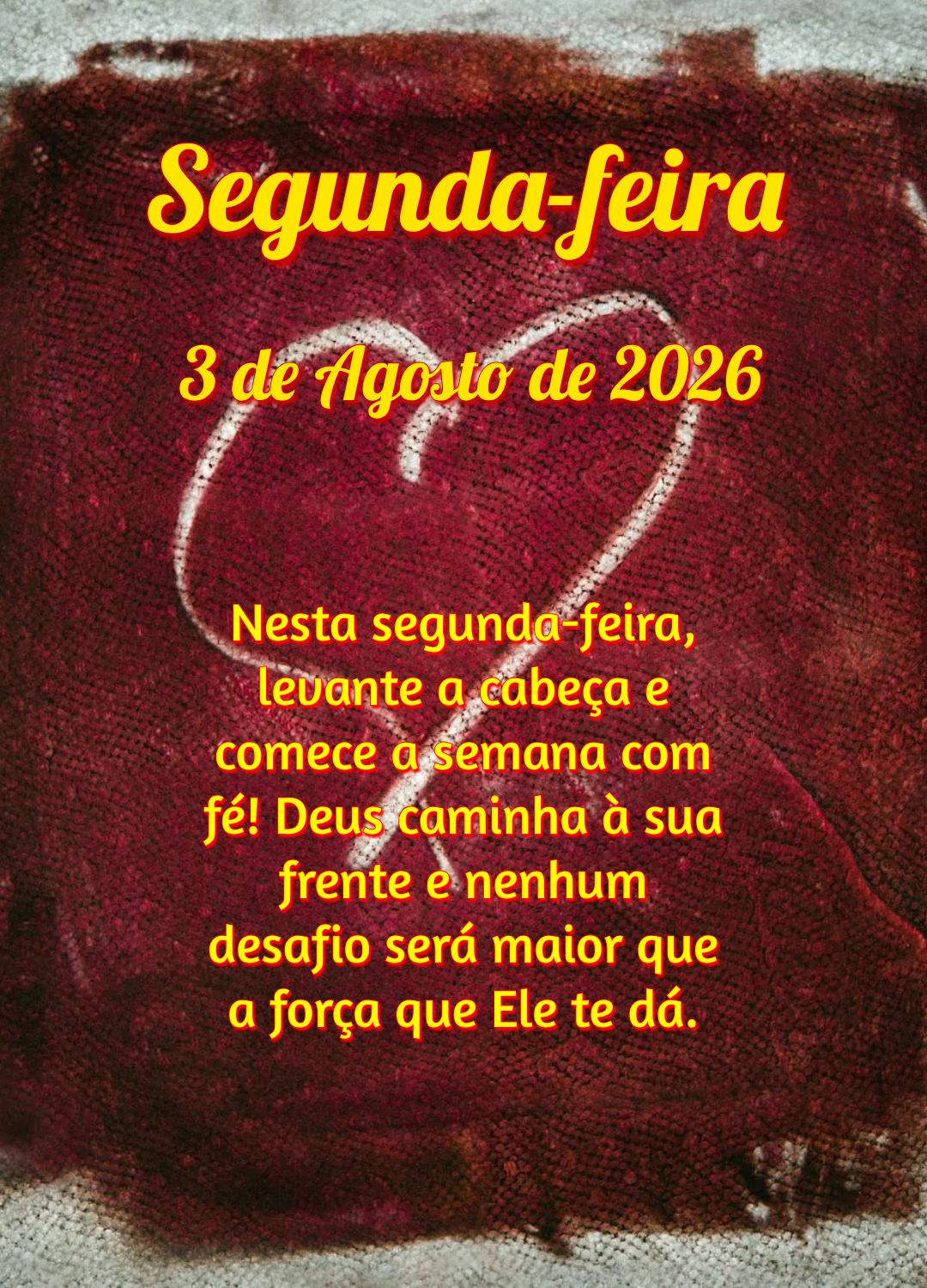 Nesta segunda-feira, levante a cabeça e comece a semana com fé! Deus caminha à sua frente e nenhum desafio será maior que a força que Ele te dá.