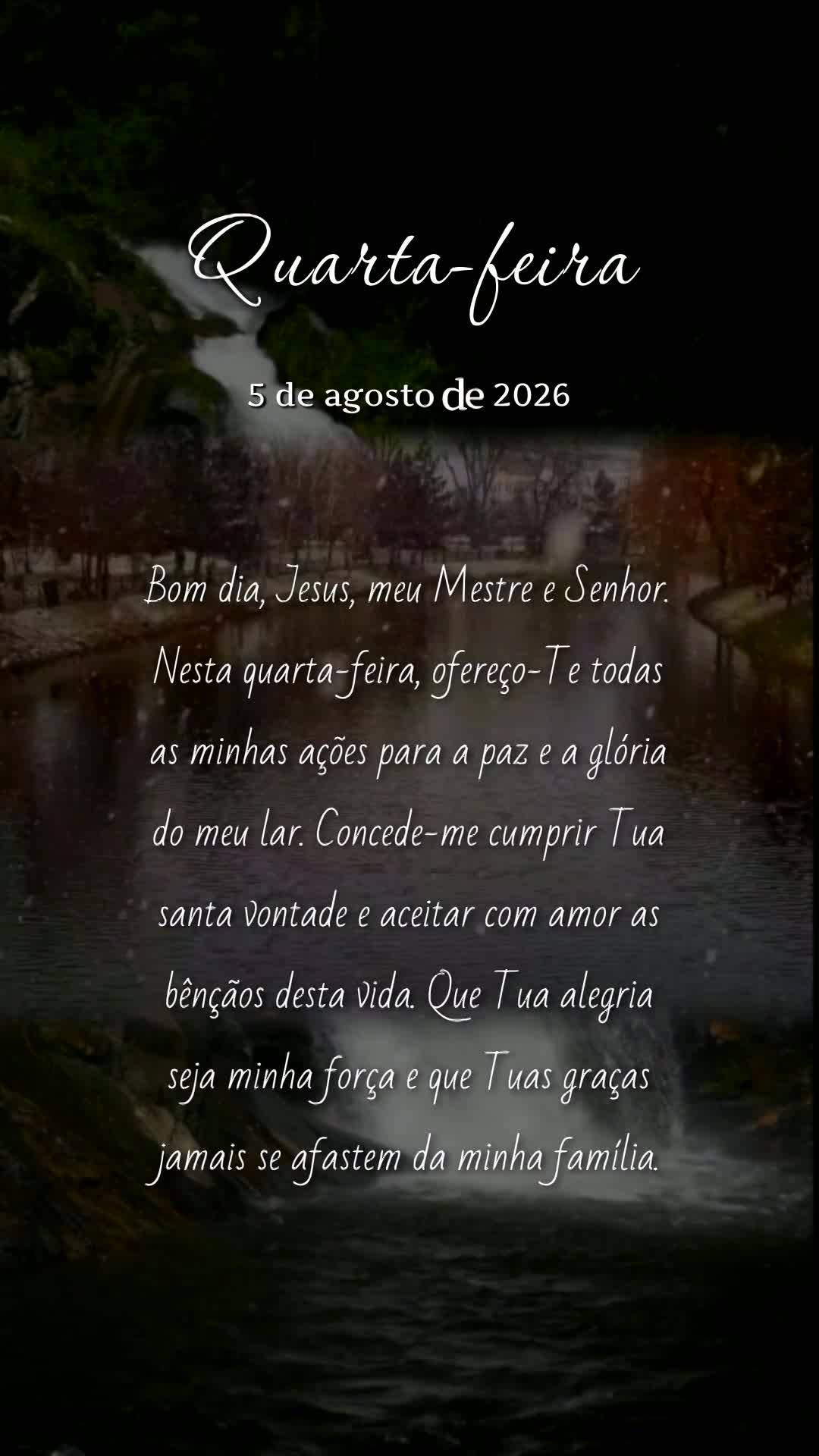 Bom dia, Jesus, meu Mestre e Senhor. Nesta quarta-feira, ofereço-Te todas as minhas ações para a paz e a glória do meu lar. Concede-me cumprir Tua sa...