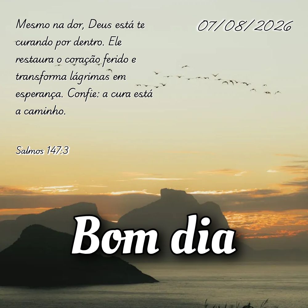 Mesmo na dor, Deus está te curando por dentro. Ele restaura o coração ferido e transforma lágrimas em esperança. Confie: a cura está a caminho. Sal...
