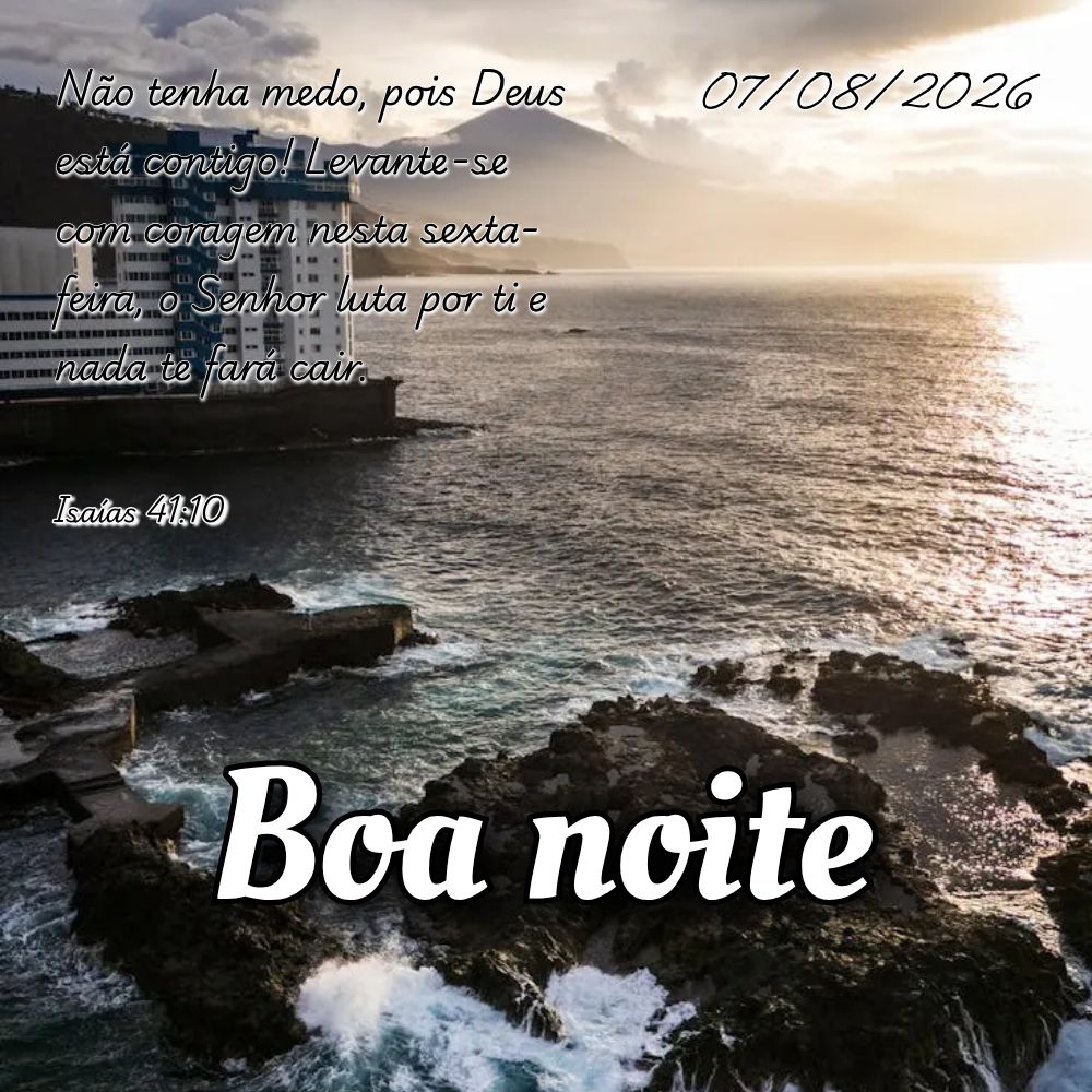 Não tenha medo, pois Deus está contigo! Levante-se com coragem nesta sexta-feira, o Senhor luta por ti e nada te fará cair. Isaías 41:10