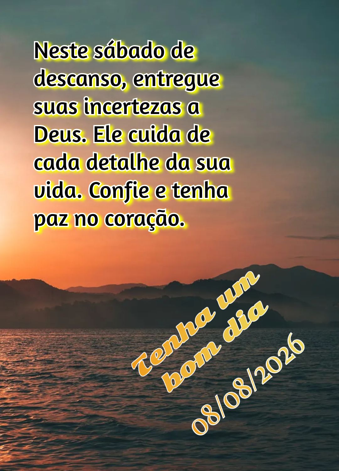 Neste sábado de descanso, entregue suas incertezas a Deus. Ele cuida de cada detalhe da sua vida. Confie e tenha paz no coração. Tenha um bom dia