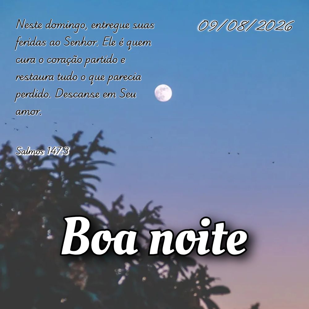 Neste domingo, entregue suas feridas ao Senhor. Ele é quem cura o coração partido e restaura tudo o que parecia perdido. Descanse em Seu amor. Salmos ...