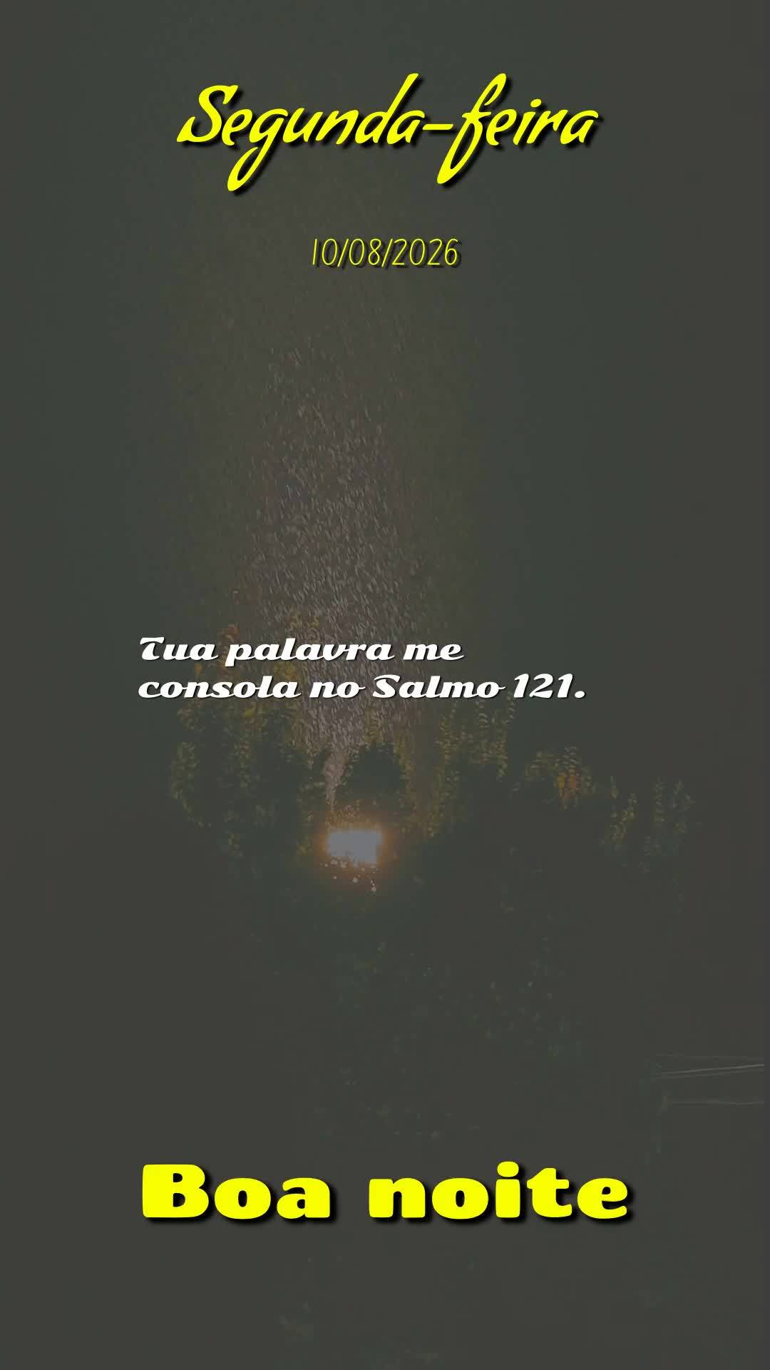 Boa noite. Obrigado, meu Deus, por mais uma segunda-feira vencida, neste dia 10 de Agosto de 2026. Tu me livraste de todo mal e me concedeste saúde e fo...