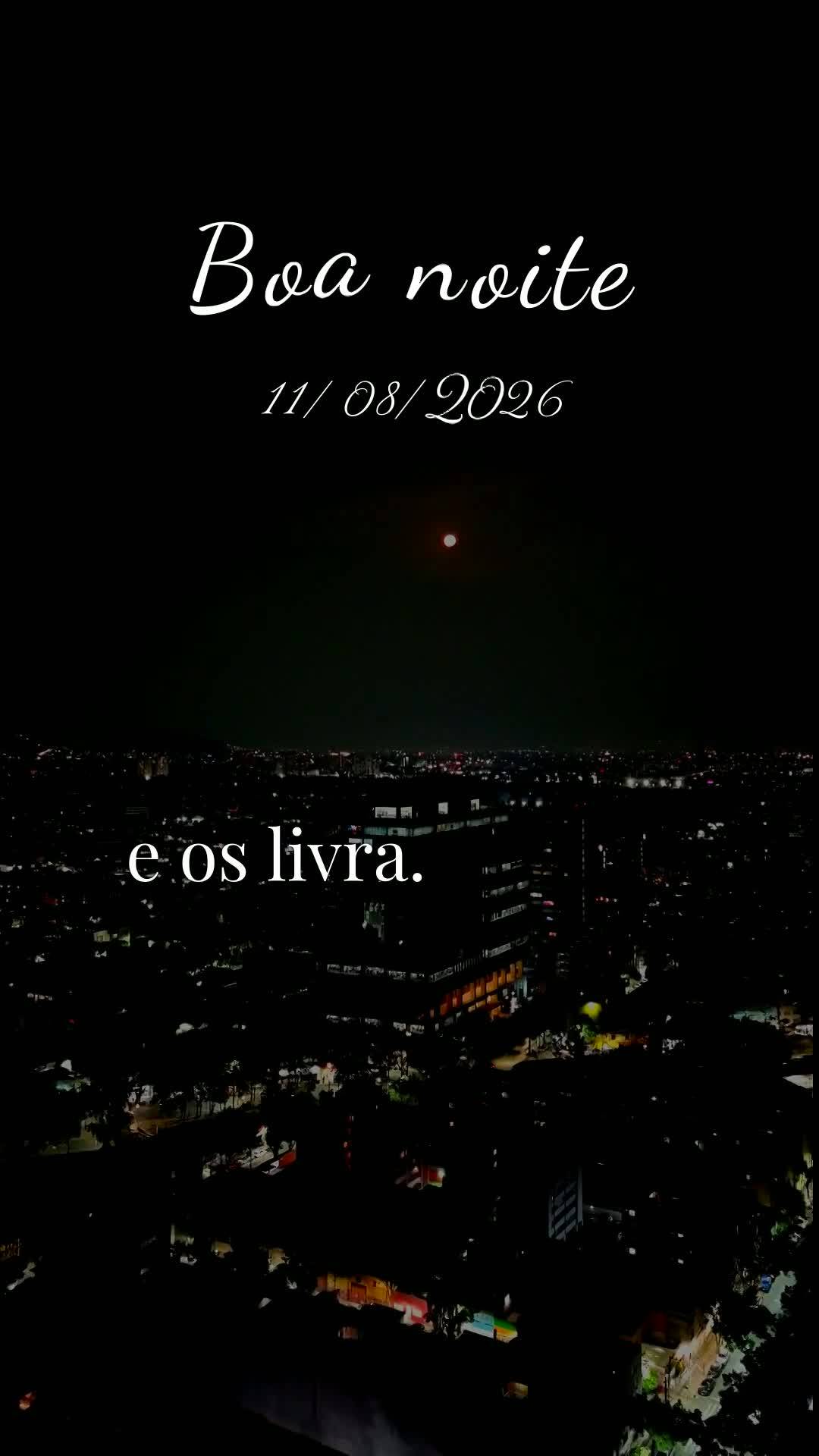 Boa noite. Nesta terça-feira, 11 de Agosto de 2026, eu oro, eu declaro e eu profetizo que a bênção do Senhor te alcance onde quer que você esteja ne...