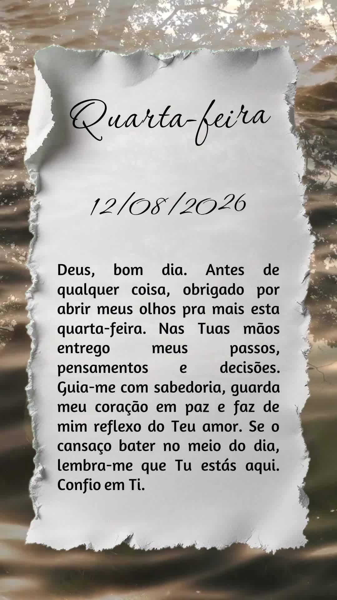 Deus, bom dia. Antes de qualquer coisa, obrigado por abrir meus olhos pra mais esta quarta-feira. Nas Tuas mãos entrego meus passos, pensamentos e decis...