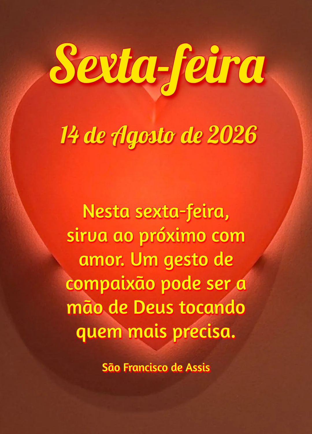 Nesta sexta-feira, sirva ao próximo com amor. Um gesto de compaixão pode ser a mão de Deus tocando quem mais precisa. São Francisco de Assis