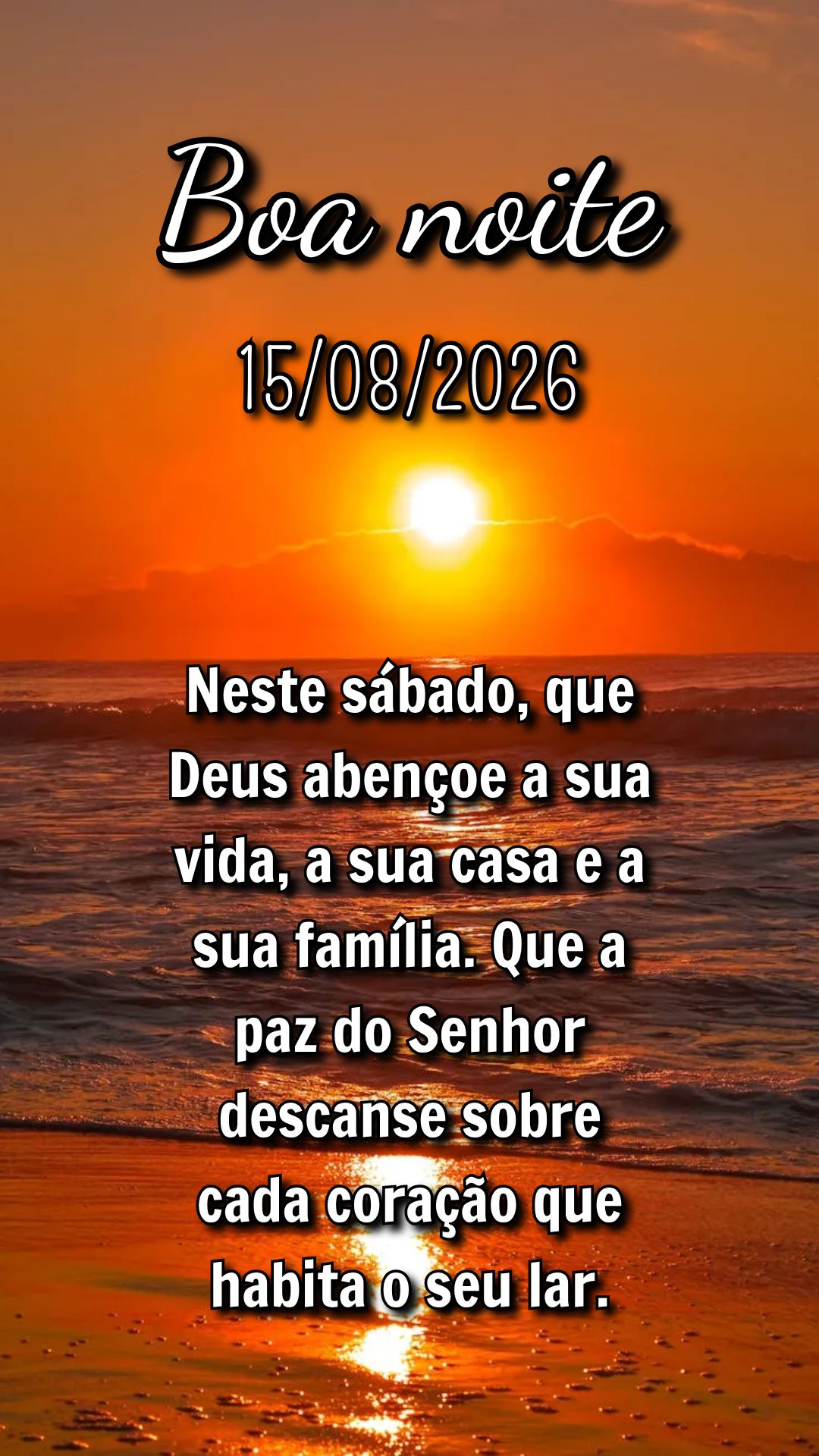 Neste sábado, que Deus abençoe a sua vida, a sua casa e a sua família. Que a paz do Senhor descanse sobre cada coração que habita o seu lar.
