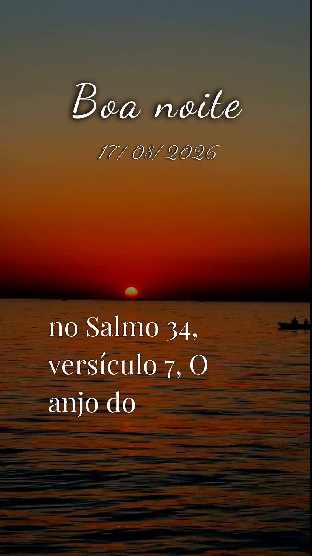 Boa noite. Nesta segunda-feira, dezessete de agosto de dois mil e vinte e seis, uma nova semana começa, e eu oro por você onde quer que esteja neste mo...