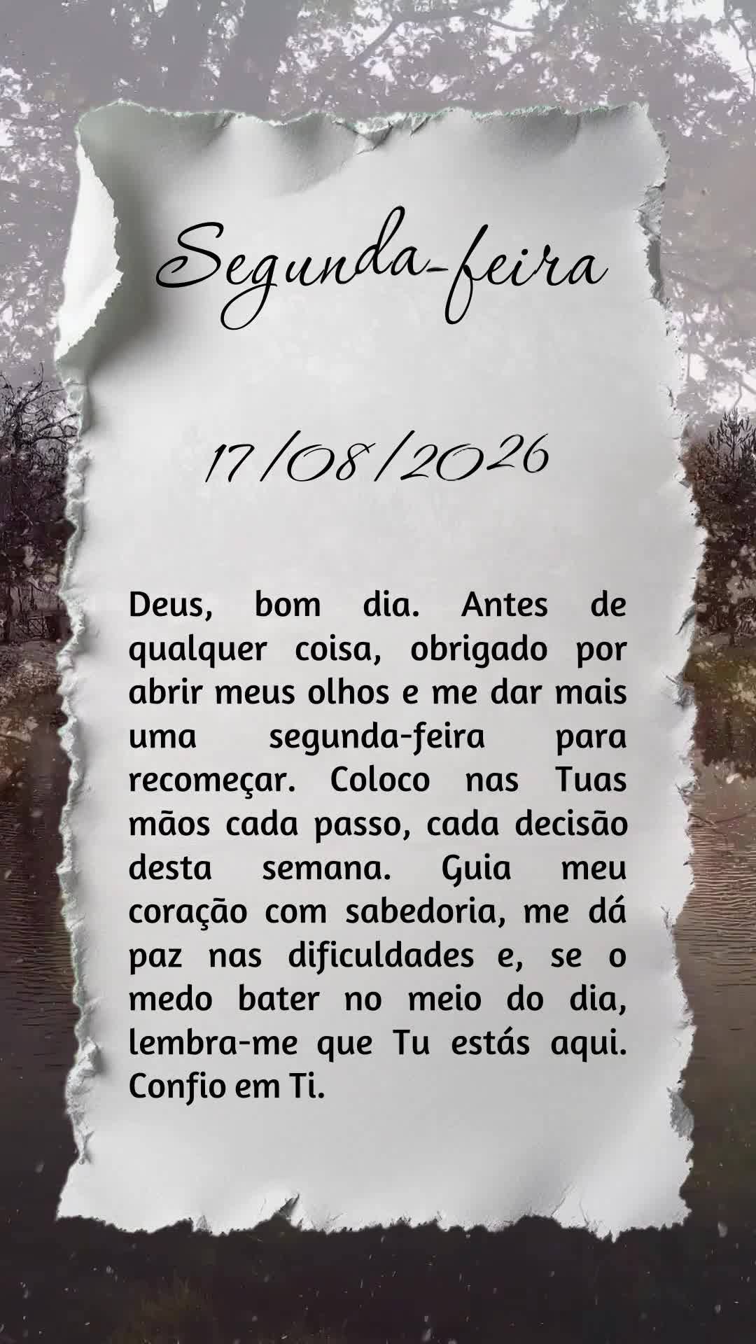 Deus, bom dia. Antes de qualquer coisa, obrigado por abrir meus olhos e me dar mais uma segunda-feira para recomeçar. Coloco nas Tuas mãos cada passo, ...