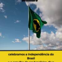 07 de setembro
celebramos a Independência do Brasil e o orgulho de ser brasileiro. Que possamos honrar nossa história e trabalhar juntos por um futuro...
