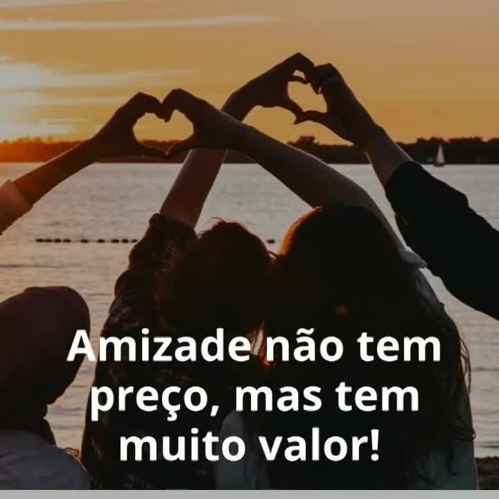 Amizade não tem preço, mas tem muito valor! 
Amigos são anjos com quem contamos na hora da alegria e da dor!
São pessoas que conquistamos sendo nó...