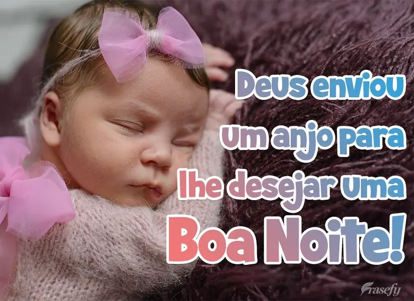 Deus enviou um anjo para lhe desejar uma 
 Boa Noite!
