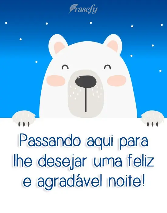 Passando aqui para lhe desejar uma feliz e agradável noite!
