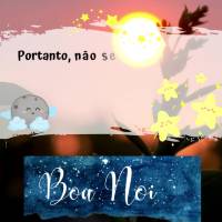 Portanto, não se preocupem com o amanhã, pois o amanhã trará as suas próprias preocupações. 
Mateus 6,34
 Boa Noite