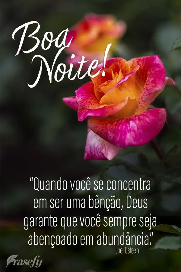 “Quando você se concentra em ser uma bênção, Deus garante que você sempre seja abençoado em abundância.”  Boa noite! Joel Osteen