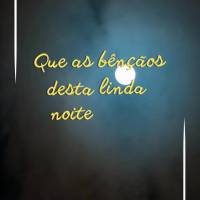 Que as bênçãos desta linda noite sejam multiplicadas, fazendo a noite mais feliz e cheia de paz. Boa noite!