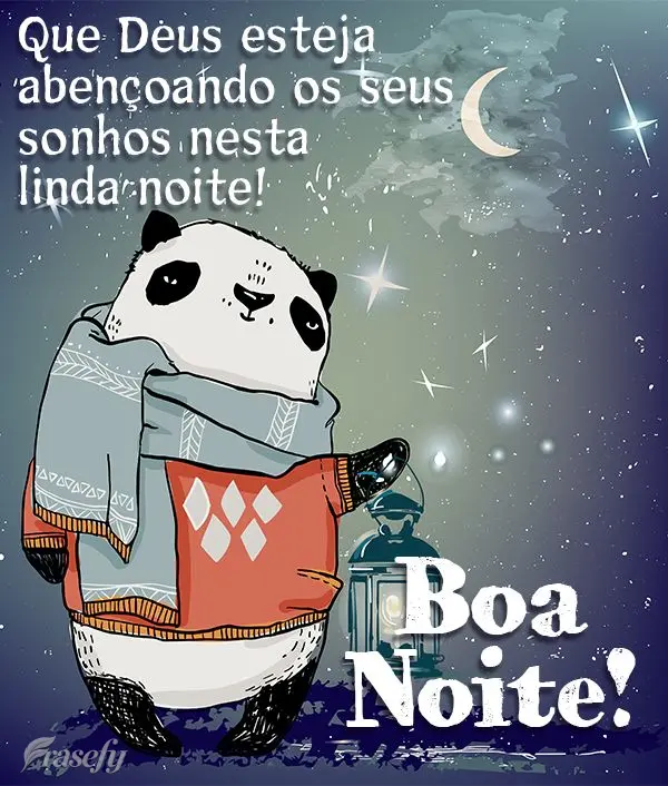 Que Deus esteja abençoando os seus sonhos nesta linda noite! Boa noite!