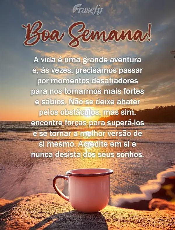 A vida é uma grande aventura e, às vezes, precisamos passar por momentos desafiadores para nos tornarmos mais fortes e sábios. Não se deixe abater pe...