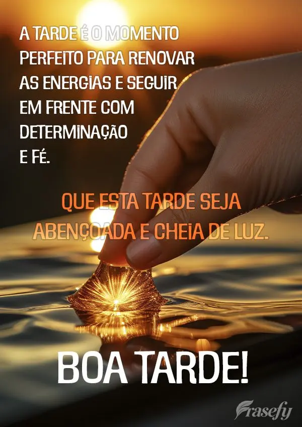 A tarde é o momento perfeito para renovar as energias e seguir em frente com determinação e fé. Que esta tarde seja abençoada e cheia de luz. Boa ta...