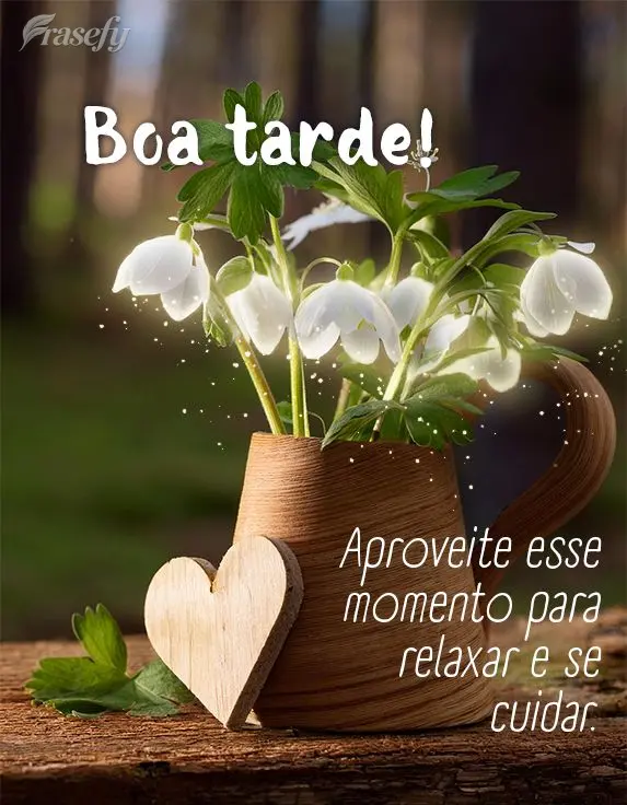 Aproveite esse momento para relaxar e se cuidar. Boa tarde! 