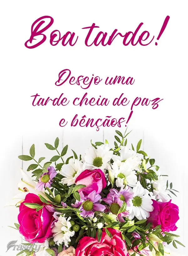 Desejo uma tarde cheia de paz e bênçãos!  Boa tarde!