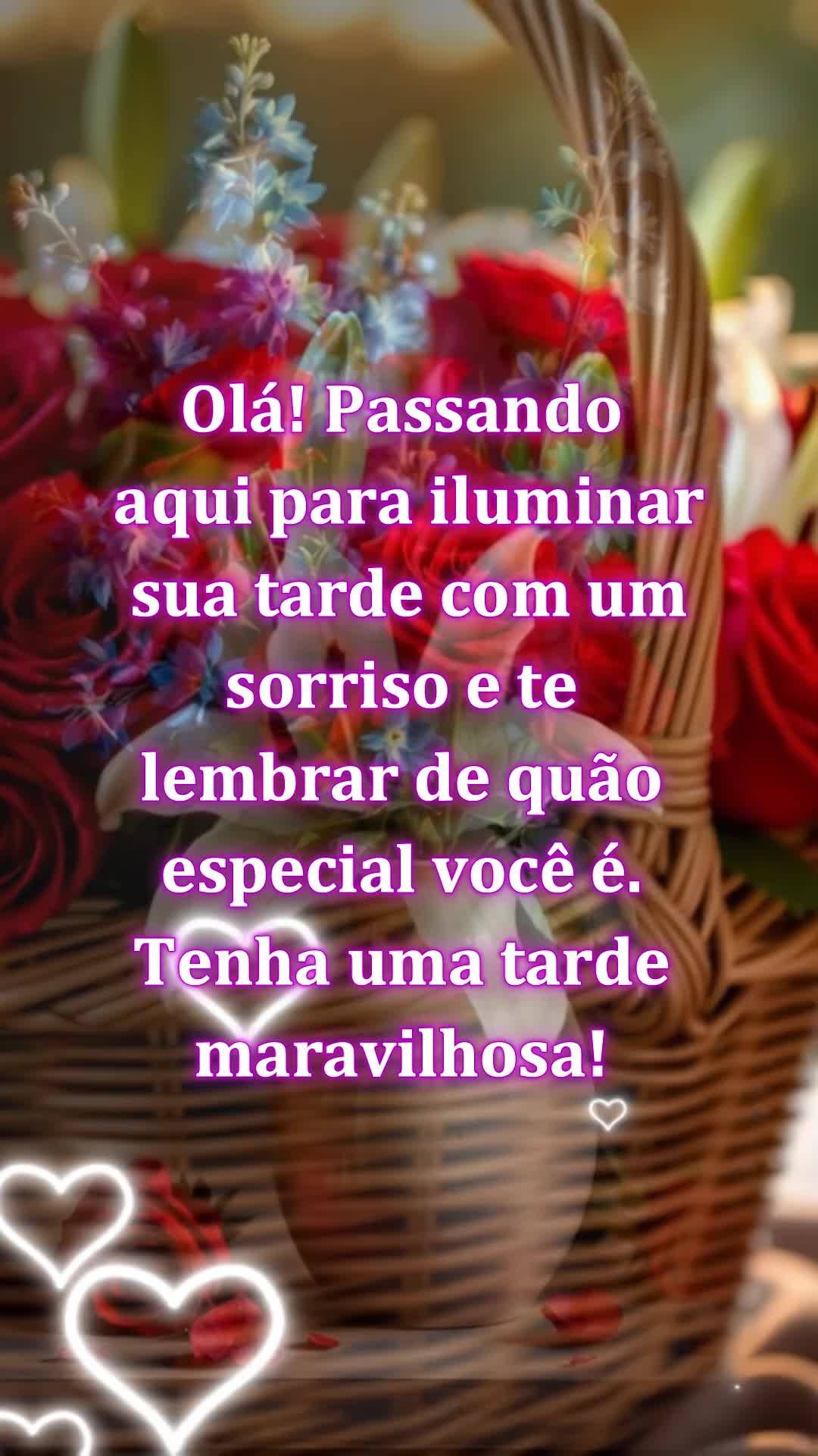 Olá! Passando aqui para iluminar sua tarde com um sorriso e te lembrar de quão especial você é. Tenha uma tarde maravilhosa!